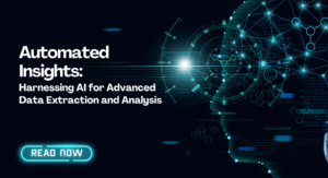 Automated Insights: Harnessing AI for Advanced