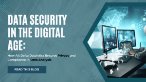 Data Security in the Digital Age: How Alt Delta